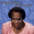 Margaret "Babe" & The Angelics Allison - Touch Me Again