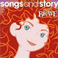 Various - Brave: Songs And Story
