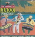 D'Rivera/Narell/Samu - Caribbean Jazz Project