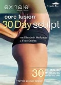 Exhale: Core Fusion 30 Day Sculpt (DVD)