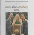 Peter Paul & Mary - Moving