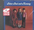 Peter Paul & Mary - Peter,Paul and Mommy