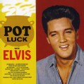 Elvis Presley - Pot Luck
