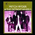 Mitch & The Detroit Wheels Ryder - Flashback with Mitch Ryder & The Detroit Wheels