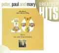 Paul & Mary Peter - The Best of Peter, Paul and Mary: Ten Years Together