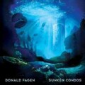 Donald Fagen - Sunken Condos