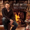 Blake Shelton - Cheers, It's Christmas