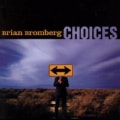 Brian Bromberg - Choices