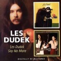 Les Dudek - Les Dudek/Say No More