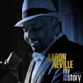 Aaron Neville - My True Story