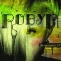 Robyn - The Rakamonie EP