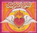 Sugarland - Love on the Inside