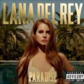 Lana Del Rey - Paradise (Parental Advisory)