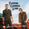 Florida Georgia Line - Here's To The Good Times