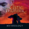 Celtic Thunder - Mythology