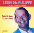 Leon McAuliffe - Take It Away the Leon Way!
