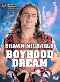 Shawn Michaels: Boyhood Dream (DVD)