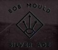 Bob Mould - Silver Age
