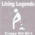 Living Legends - Crappy Old Shit