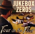 Jukebox Zeros - Four On The Floor
