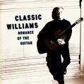 John Williams - Classic Williams - Romance of the Guitar