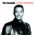 Luther Vandross - Essential Luther Vandross