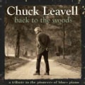 Chuck Leavell - Back To The Woods: A Tribute To The Pioneers Of Blues Piano