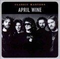 April Wine - Classic Masters