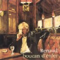 Renaud - Boucan D'Enfer