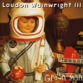 Loudon III Wainwright - Grown Man