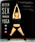 Better Sex Through Yoga (DVD)