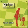 MOKIJAM - CLEAN HOUSE