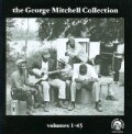 George Mitchell - George Mitchell Collection