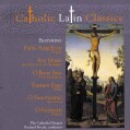 Cathedral Singers - Catholic Latin Classics