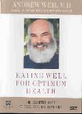 Eating Well For Optimum Health (DVD)