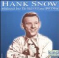 Hank Snow - Hall of Fame Inducted 1979