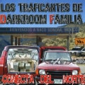 Los Traficantes De Darkroom Familia - Conecta Del Norte (Parental Advisory)