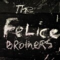 Felice Brothers-The Felice Brothers