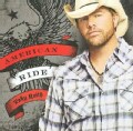 Toby Keith - American Ride