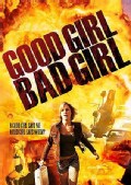 Good Girl, Bad Girl (DVD)