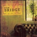 Bridge - The Bridge
