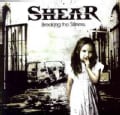 Shear - Breaking The Stillness