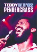Teddy Pendergrass: Live In '82