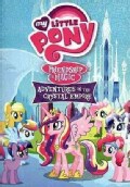 My Little Pony: Friendship is Magic: Adventures in the Crystal Empire (DVD)