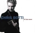 Chris Botti - To Love Again