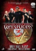 Warriors 3: The Return Of Krav Warriors- Krav Maga, Kapap, Close Combat & Pro Self Defense