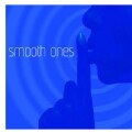Various - Smooth Ones