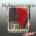 Various - 15 Vallenatos Pegaditos
