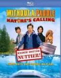 Without A Paddle: Nature's Calling (Blu-ray Disc)