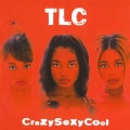 TLC - Crazysexycool